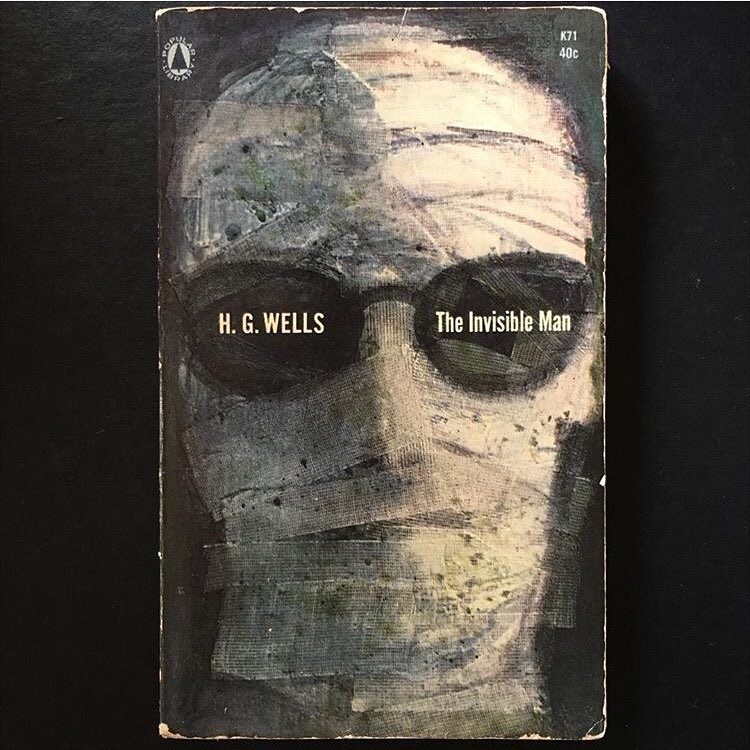 “The Invisible Man”, H. G. Wells, 1897 Cover art uncredited, 1964