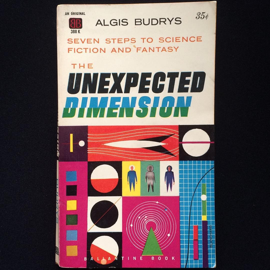 “The Unexpected Dimension”, Algis Budrys, 1960 Cover art by Blanchard, 1960