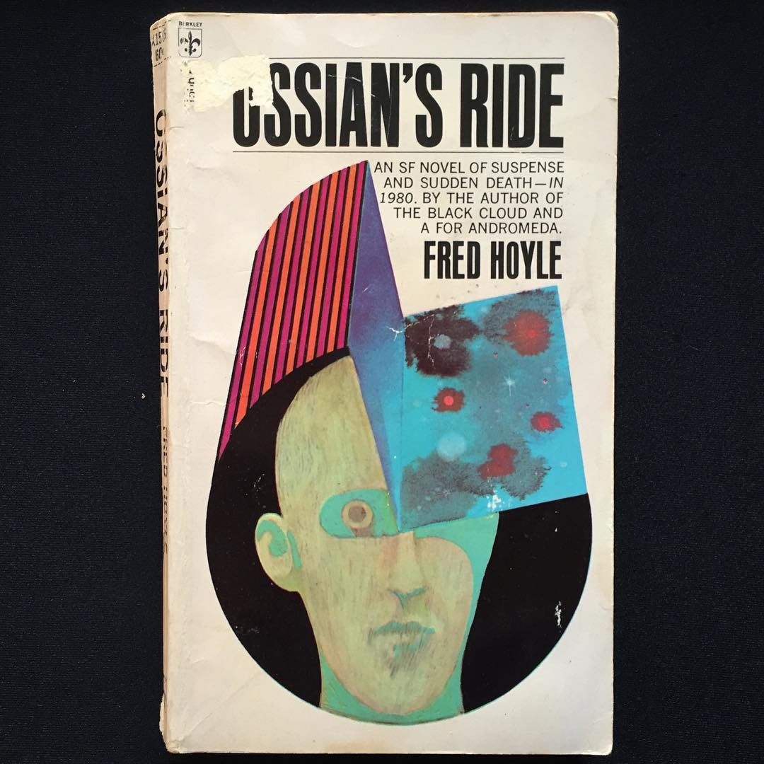 “Ossian's Ride” by Fred Hoyle, 1959 Cover art uncredited, 1968